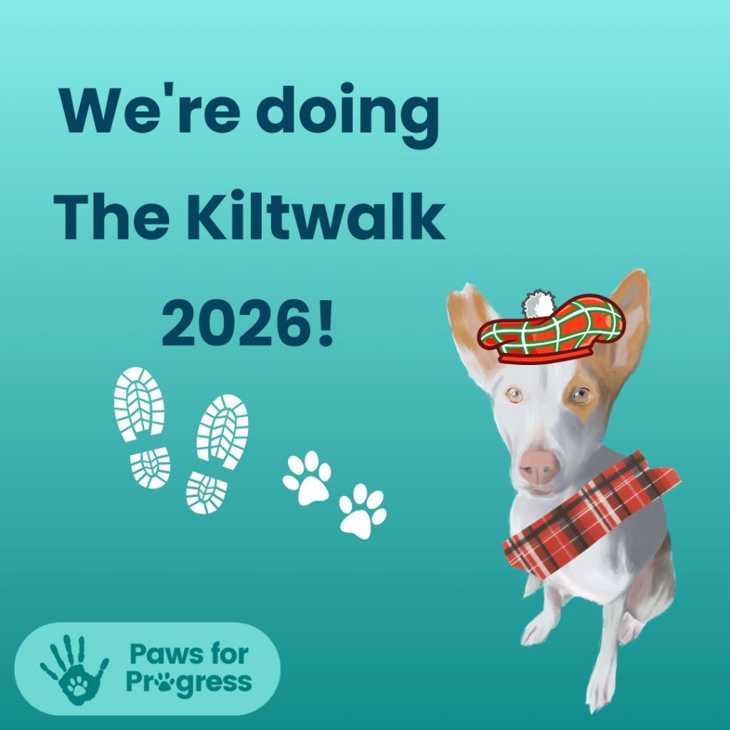 Paws for Progress are taking on the Kiltwalk💙